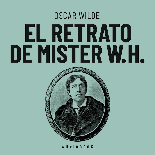 Kirjankansi teokselle El retrato de Mister W.H. (Completo)