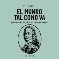 El mundo tal como va. Vision de Babuc, escrita por el mismo (Completo)