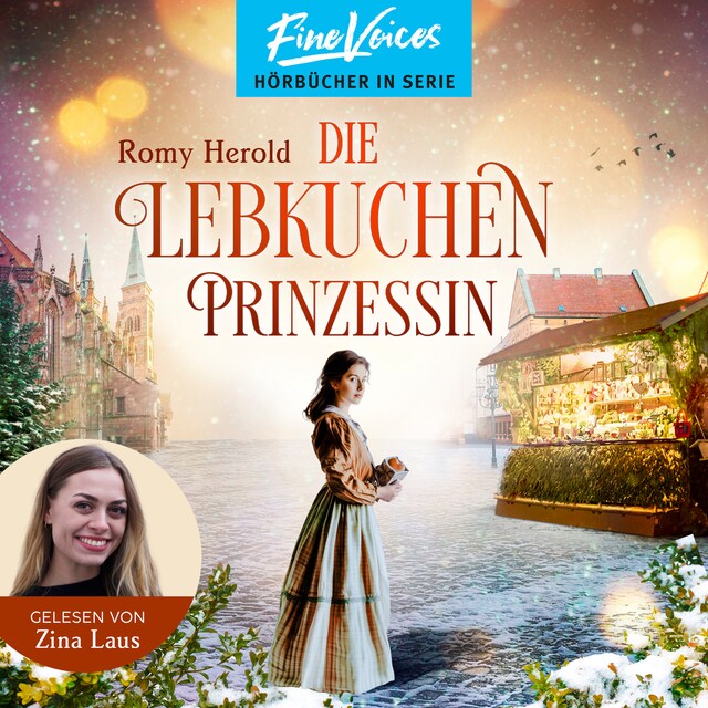 Couverture de livre pour Die Lebkuchen-Prinzessin (ungekürzt)