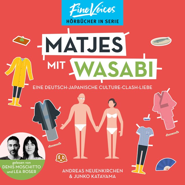 Book cover for Matjes mit Wasabi - Eine Deutsch-Japanische Culture-Clash-Liebe (ungekürzt)