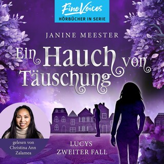 Ein Hauch von Täuschung - Lucys zweiter Fall - Lucy-Reihe, Band 2 (ungekürzt) als Hörbuch