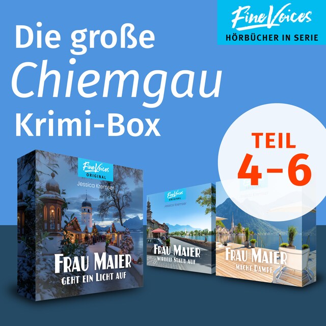 Book cover for Die große Chiemgau Krimi-Box - Teil 4-6: Frau Maier wirbelt Staub auf + Frau Maier macht Dampf + Frau Maier geht ein Licht auf (ungekürzt)