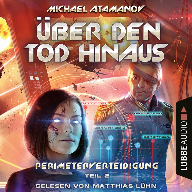 Buchcover für Über den Tod hinaus - Perimeterverteidigung, Teil 2 (Ungekürzt)