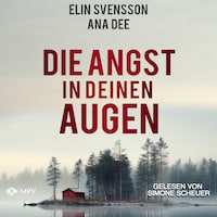 Die Angst in deinen Augen (ungekürzt)