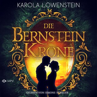 Die Bernsteinkrone als Hörbuch