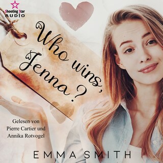 Who wins, Jenna? - Winner, Band 1 (ungekürzt) als Hörbuch