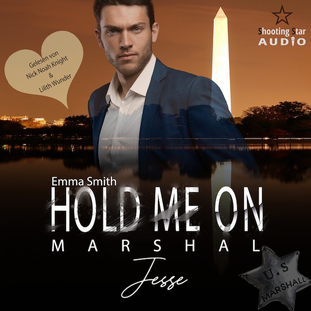 Book cover for Hold me on - Marshal: Jesse - Mission of Love, Band 2 (ungekürzt)