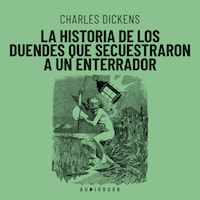 La historia de los duendes que secuestraron a un enterrador