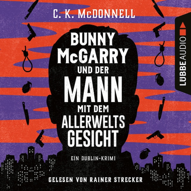 Bogomslag for Bunny McGarry und der Mann mit dem Allerweltsgesicht - Ein Dublin-Krimi (Ungekürzt)