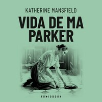 Vida de Ma Parker