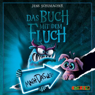 Mach das weg! - Das Buch mit dem Fluch, Band 4 (ungekürzt) als Hörbuch