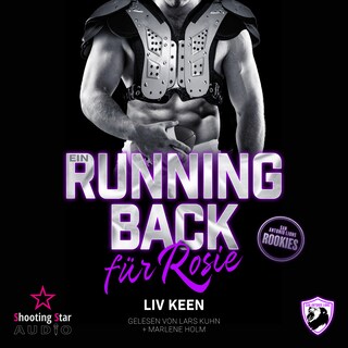 Ein Running Back für Rosie - San Antonio Lions Rookies, Band 4 (ungekürzt) als Hörbuch