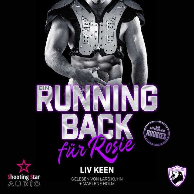 Book cover for Ein Running Back für Rosie - San Antonio Lions Rookies, Band 4 (ungekürzt)