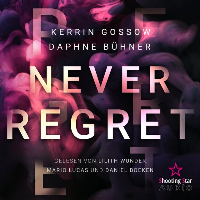 Book cover for Never Regret - Never, Band 1 (ungekürzt)