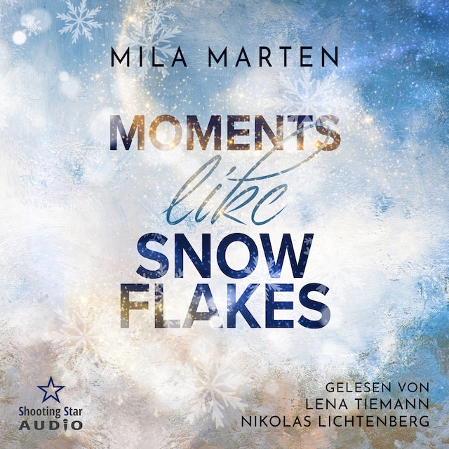 Book cover for Moments like Snowflakes: Eine Filmstar-Romance - Canada-Love-Dilogie, Band 1 (ungekürzt)