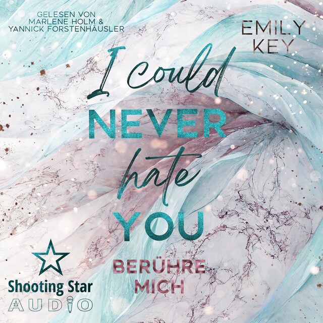 Couverture de livre pour I Could Never Hate You: berühre mich - New York City Lawyers, Band 3 (ungekürzt)