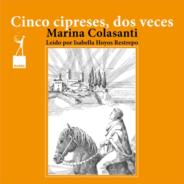 Portada de libro para Cinco cipreses, a veces dos - Entre la espada y la rosa, Cuento 4