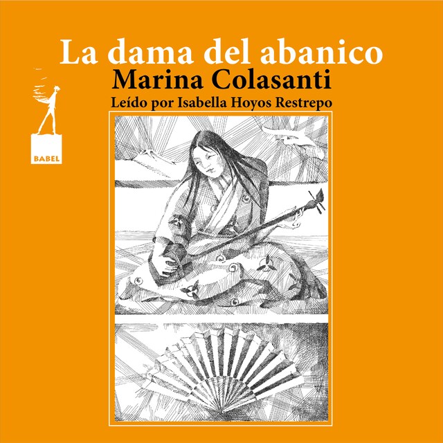 Bokomslag for La dama del abanico - Entre la espada y la rosa, Cuento 1