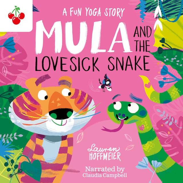 Book cover for Mula and the Lovesick Snake: A Fun Yoga Story - Mula and Friends, Book 4 (unabridged)