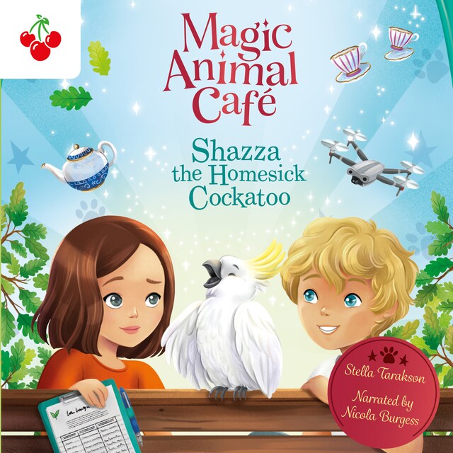 Portada de libro para Shazza the Homesick Cockatoo - Magic Animal Cafe, Book 2 (unabridged)