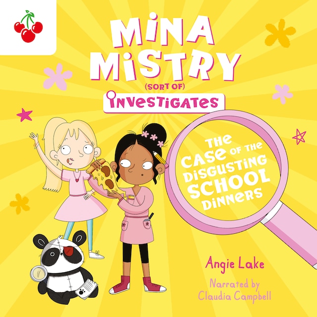 Buchcover für The Case of the Disgusting School Dinners - Mina Mistry Investigates, Book 2 (unabridged)