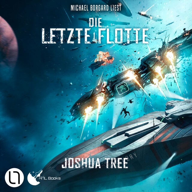 Book cover for Die Letzte Flotte - Die Letzte Flotte, Teil 1 (Ungekürzt)