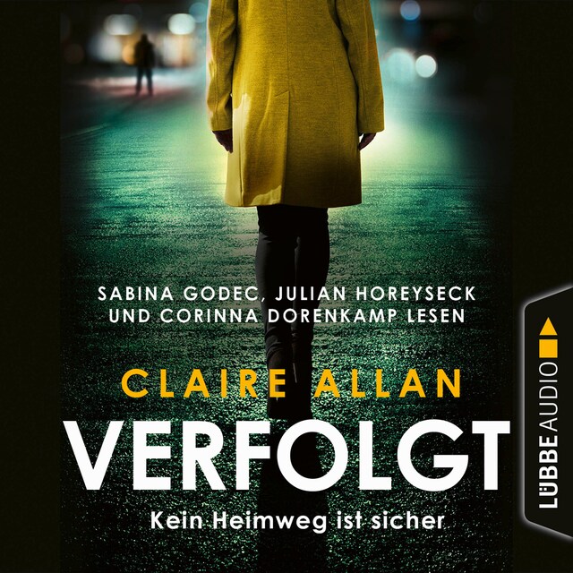 Book cover for Verfolgt - Kein Heimweg ist sicher (Ungekürzt)