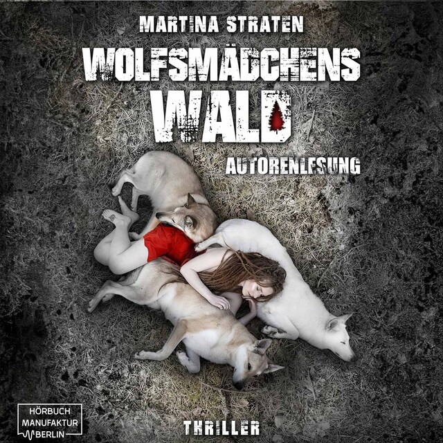 Book cover for Wolfsmädchens Wald (ungekürzt)