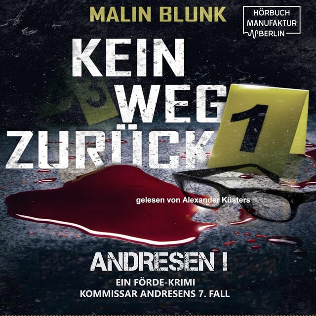 Couverture de livre pour Kein Weg zurück - Andresen!, Band 7 (ungekürzt)