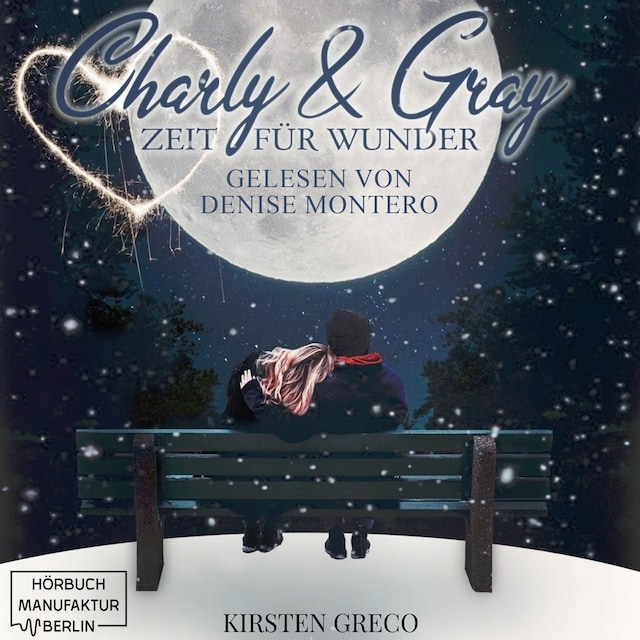 Book cover for Charly & Gray - Zeit für Wunder (ungekürzt)