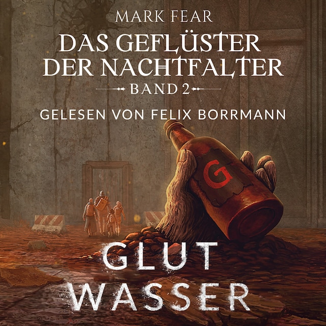 Book cover for Glutwasser - Das Geflüster der Nachtfalter, Band 2 (ungekürzt)