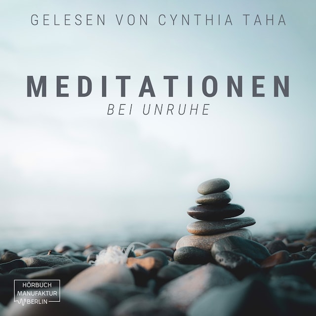 Book cover for Meditationen bei Unruhe (ungekürzt)