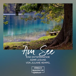 Am See (ungekürzt) als Hörbuch