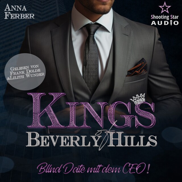 Couverture de livre pour Blind Date mit dem CEO - Kings of Beverly Hills, Band 5 (ungekürzt)