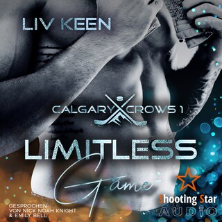 Limitless Game - Calgary Crows, Band 1 (ungekürzt) als Hörbuch