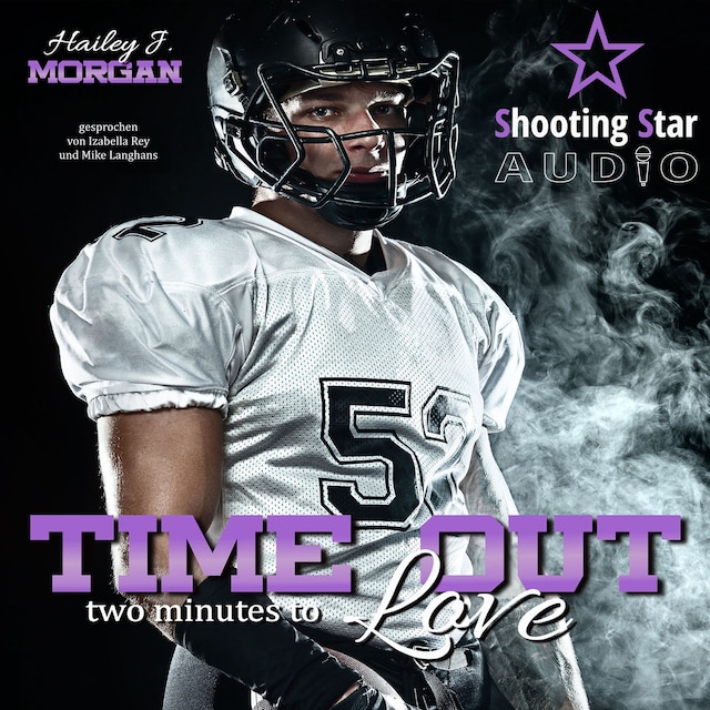 Book cover for Time out - two minutes to Love - Pittsburgh Football Love, Band 2 (ungekürzt)