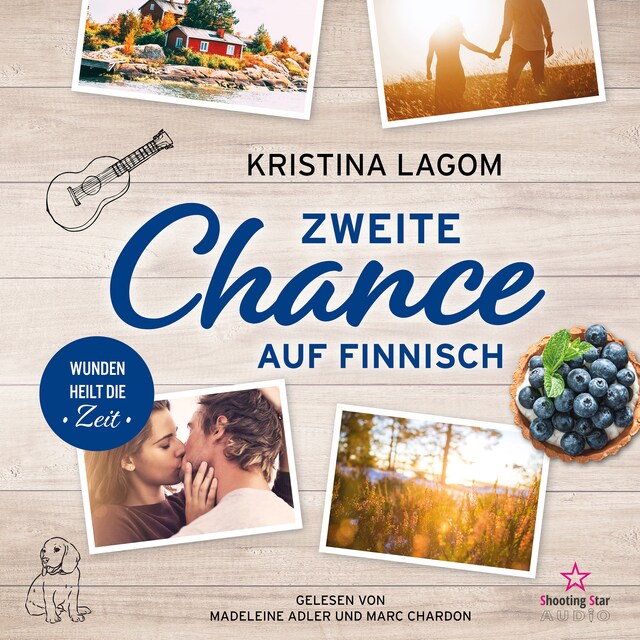 Buchcover für Zweite Chance auf Finnisch - Wunden heilt die Zeit - Finn-Love-Trilogie, Band 2 (ungekürzt)