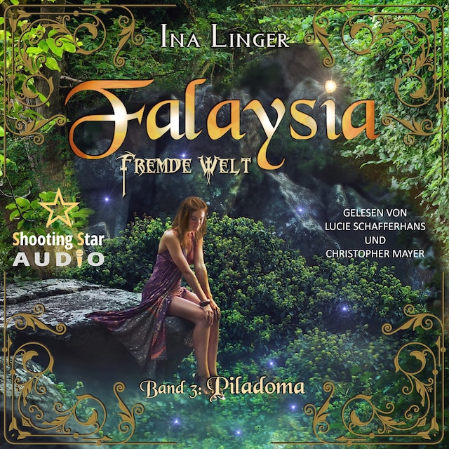 Book cover for Piladoma - Falaysia - Fremde Welt, Band 3 (ungekürzt)