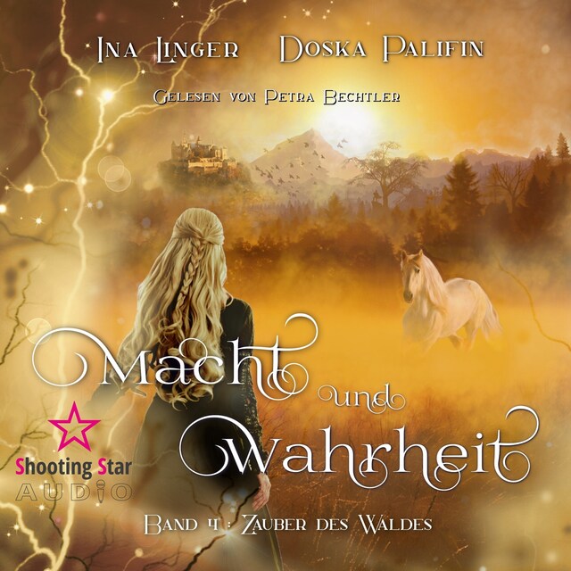 Book cover for Zauber des Waldes - Macht und Wahrheit, Band 4 (ungekürzt)