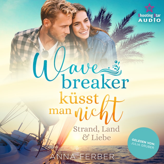 Couverture de livre pour Wavebreaker küsst man nicht - Strand, Land & Liebe (ungekürzt)