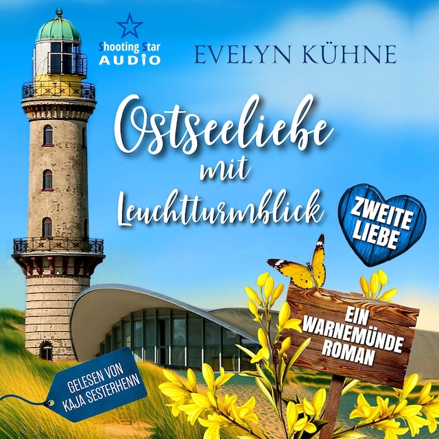 Buchcover für Zweite Liebe - Ostseeliebe mit Leuchtturmblick, Band 2 (ungekürzt)