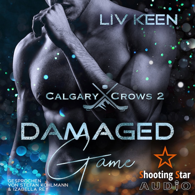 Book cover for Damaged Game - Calgary Crows, Band 2 (ungekürzt)