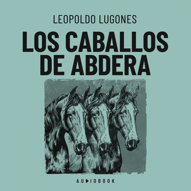 Book cover for Los caballos de Abdera