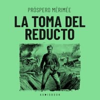 La toma del reducto