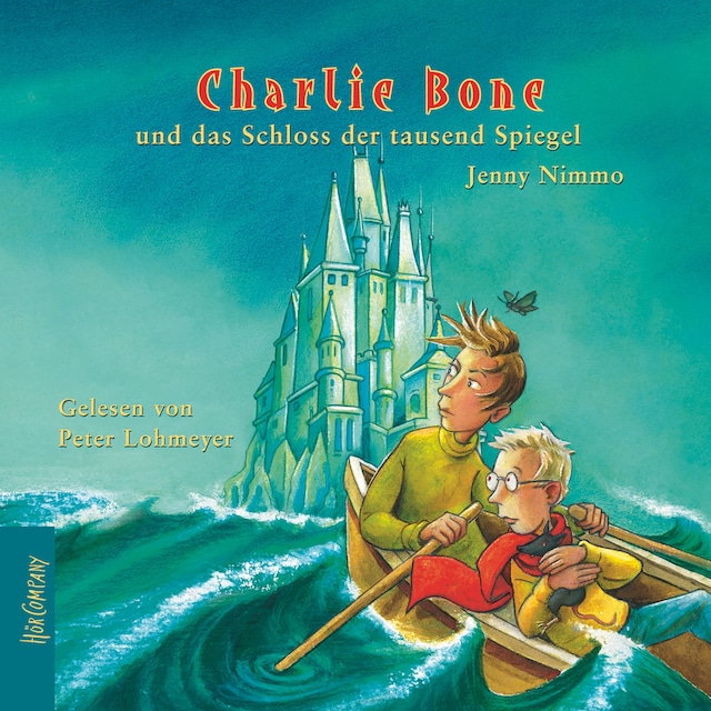 Copertina del libro per Charlie Bone und das Schloss der tausend Spiegel - Charlie Bone, Teil 4 (ungekürzt)