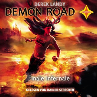 Finale Infernale - Demon Road, Teil 3 als Hörbuch