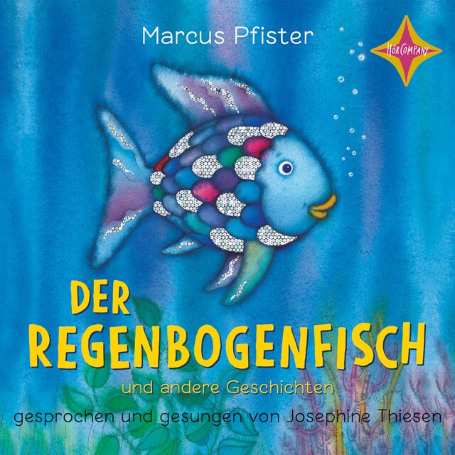 Book cover for Der Regenbogenfisch - Der Regenbogenfisch - und andere Geschichten, Geschichtensammlung 1 (ungekürzt)