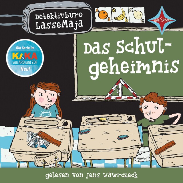 Bogomslag for Das Schulgeheimnis - Detektivbüro LasseMaja, Teil 1 (ungekürzt)