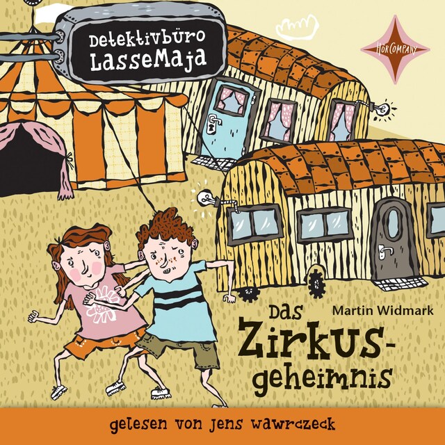 Okładka książki dla Das Zirkusgeheimnis - Detektivbüro LasseMaja, Teil 6 (ungekürzt)