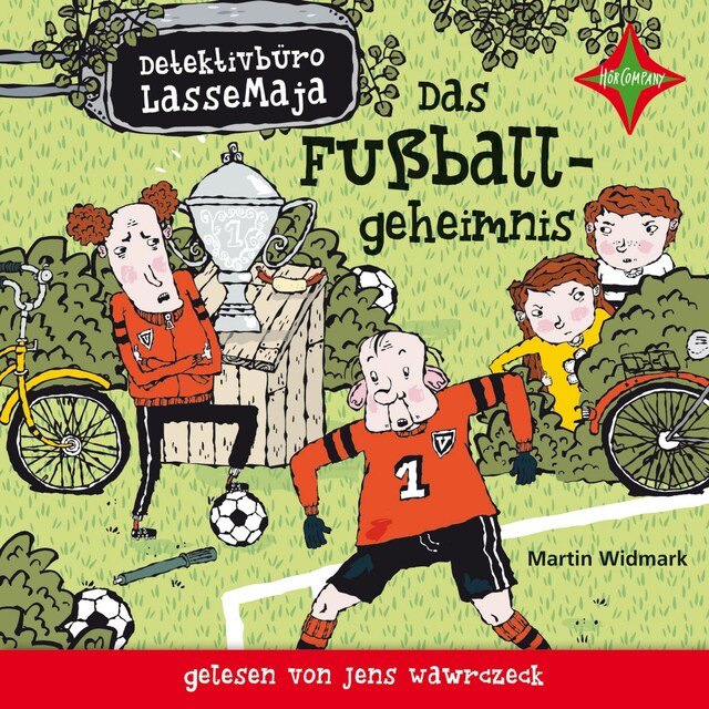 Bokomslag for Das Fußballgeheimnis - Detektivbüro LasseMaja, Teil 11 (ungekürzt)